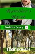 Rambler's Rest di Penny Richards edito da LIGHTNING SOURCE INC