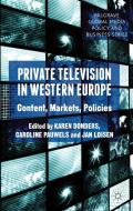 Private Television in Western Europe edito da Palgrave Macmillan
