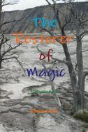 The Restorer of Magic di Adeana Terrill edito da Lulu.com