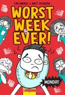 Monday (Worst Week Ever #1) di Matt Cosgrove edito da SCHOLASTIC