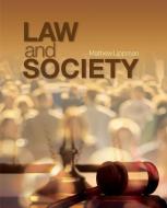 Law and Society di Matthew Lippman edito da SAGE Publications, Inc