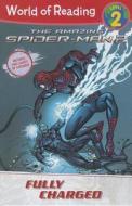 Amazing Spider-Man 2: Fully Charged [With Sticker(s)] di Brittany Candau edito da Marvel Comics
