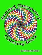 Sacred Geometry Coloring Book di Maria L, Dale L edito da Createspace