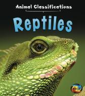 Reptiles di Angela Royston edito da HEINEMANN LIB