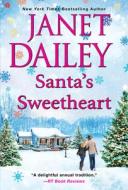 Santa's Sweetheart di Janet Dailey edito da KENSINGTON PUB CORP
