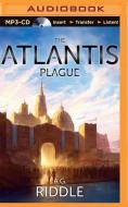 The Atlantis Plague di A. G. Riddle edito da Audible Studios on Brilliance