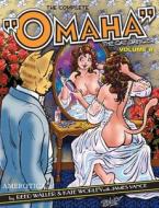 The Complete Omaha The Cat Dancer di Reed Waller, Kate Worley, James Vance edito da Nbm Publishing Company