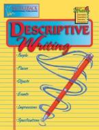 Descriptive Writing di Emily Hutchinson edito da Saddleback Educational Publishing, Inc.