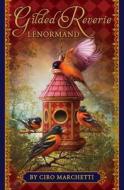 Gilded Reverie Lenormand Deck di Ciro Marchetti edito da U.s. Games