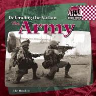 The Army di John Hamilton edito da Checkerboard Books