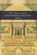 The United States Government Manual di Office of the Federal Register, United States edito da National Archives & Records Administration