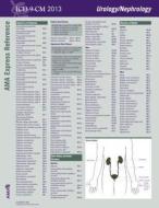 ICD-9-CM 2013 Express Reference Coding Card Urology/Nephrology edito da American Medical Association Press