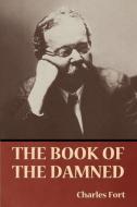 The Book of the Damned di Charles Fort edito da Bibliotech Press