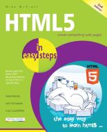 HTML5 in easy steps di Mike McGrath edito da In Easy Steps Limited