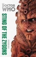 Doctor Who: Sting of the Zygons di Stephen ("Vice President Cole edito da Ebury Publishing