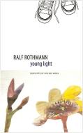 Young Light di Ralf Rothmann edito da SEA BOATING