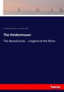 The Heidenmauer di Felix Octavius Carr Darley, James Fenimore Cooper edito da hansebooks