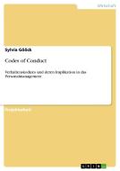 Codes of Conduct di Sylvia Gööck edito da GRIN Publishing