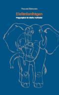 Elefantenfragen di Thomas Diekmann edito da Books on Demand