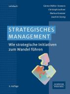 Strategisches Management di Günter Müller-Stewens, Christoph Lechner edito da Schäffer-Poeschel Verlag