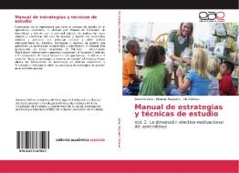 Manual de estrategias y técnicas de estudio di Antonio Valle, Bibiana Regueiro, Iris Estévez edito da EAE