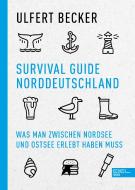 Survival Guide Norddeutschland di Ulfert Becker edito da EDEL