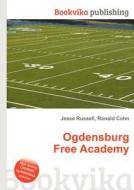 Ogdensburg Free Academy edito da Book On Demand Ltd.