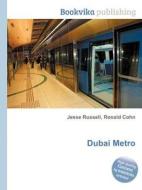 Dubai Metro edito da Book On Demand Ltd.