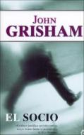 El Socio di John Grisham edito da Ediciones B