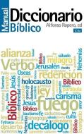 Diccionario Manual Bíblico di Alfonso Ropero edito da VIDA PUBL