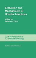 Evaluation and Management of Hospital Infections edito da Springer Netherlands