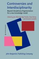 Controversies And Interdisciplinarity edito da John Benjamins Publishing Co