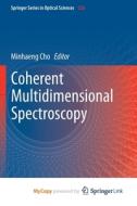 Coherent Multidimensional Spectroscopy edito da Springer Nature B.V.