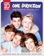 One Direction: The Official Annual 2013 di One Direction edito da Harper Collins Publ. UK