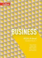 Aqa A-level Business - Student Book 1 di Denry Machin, Andrew Dean, Mark Gardiner, Alistair Nelson edito da Harpercollins Publishers