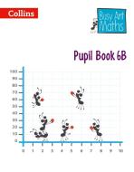 Pupil Book 6B di Collins Uk edito da HarperCollins Publishers