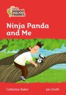 Level 5 - Ninja Panda And Me di Catherine Baker edito da Harpercollins Publishers