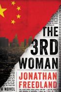 The 3rd Woman: A Thriller di Jonathan Freedland edito da HARPERCOLLINS