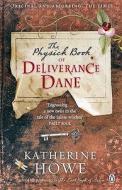 The Physick Book of Deliverance Dane di Katherine Howe edito da Penguin Books Ltd