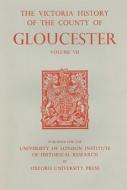 A History of the County of Gloucester - Volume VII - Brightwells Barrow and Rapsgate Hundreds di N. M. Herbert edito da Victoria County History