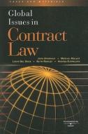 Spanogle, J:  Global Issues in Contract Law di John A. Spanogle edito da West Academic