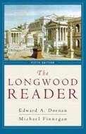 The Longwood Reader di Edward A. Dornan, Michael Finnegan edito da Pearson Education