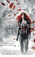 Would-Be Witch di Kimberly Frost edito da BERKLEY BOOKS