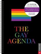 The Gay Agenda Undated Calendar di Universe Publishing edito da Universe Publishing