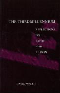 Third Millennium di David Walsh edito da Georgetown University Press
