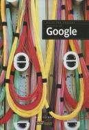 The Story of Google di Sara Gilbert edito da Creative Paperbacks
