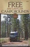 Camping America's Guide to Free and Low-Cst Campgrounds edito da Cottage Publications (UK)