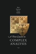 A First Course In Complex Analysis di Matthias Beck, Et Al edito da Orthogonal Publishing L3c