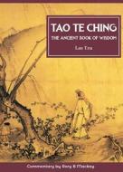 Tao Te Ching (new Edition With Commentary) di Lao Tzu, Rory B. Mackay edito da Blue Star Publishing