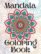 Mandala Coloring Book edito da LIGHTNING SOURCE INC